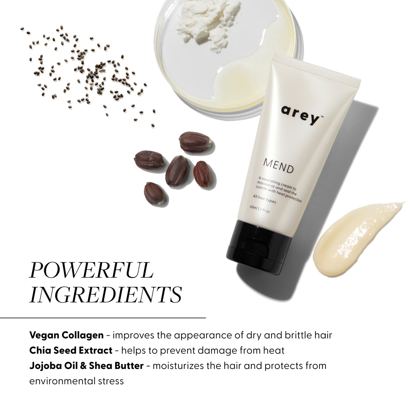 powerful ingredients:
Vegan Collagen - improves the appearance of dry and brittle hair
Chia Seed Extract - helps to prevent damage from heat
Jojoba Oil & Shea Butter - moisturizes the hair and protects from environmental stress 